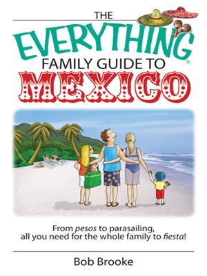 cover image of The Everything Family Guide To Mexico